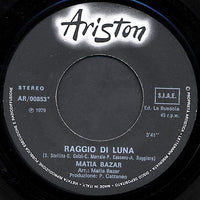 Matia Bazar : Raggio Di Luna (7", Single)