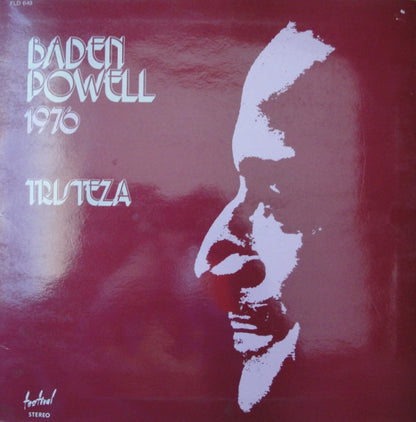 Baden Powell : 1976 - Tristeza (LP, Album, RE)