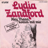 Lydia Zandford : Hey Mann, Komm Mit Mir (7", Single)