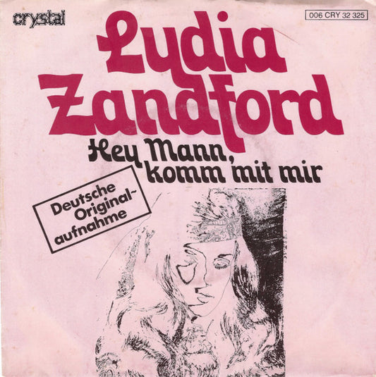 Lydia Zandford : Hey Mann, Komm Mit Mir (7", Single)