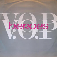 V.O.P.* : Heroes (12")