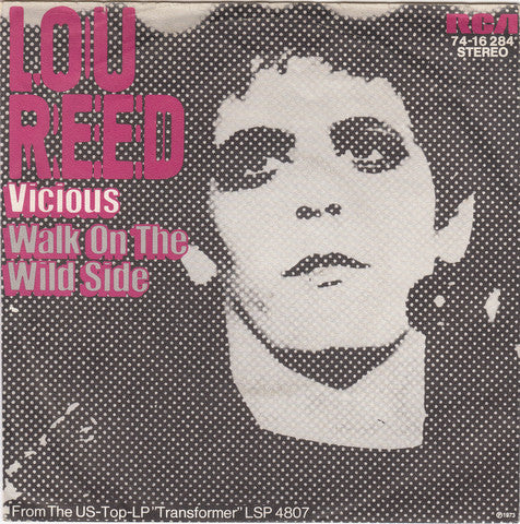 Lou Reed : Walk On The Wild Side (7", Single)