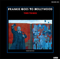 Frankie Goes To Hollywood : Two Tribes (7", Single)