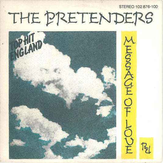 The Pretenders : Message Of Love (7", Single)