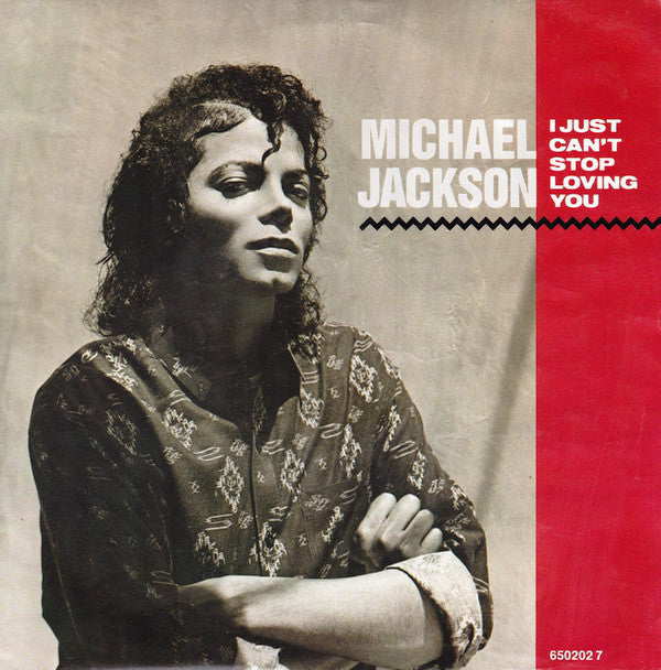Michael Jackson : I Just Can't Stop Loving You (7", Single)