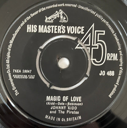 Johnny Kidd And The Pirates* : Magic Of Love / Restless (7", Single)