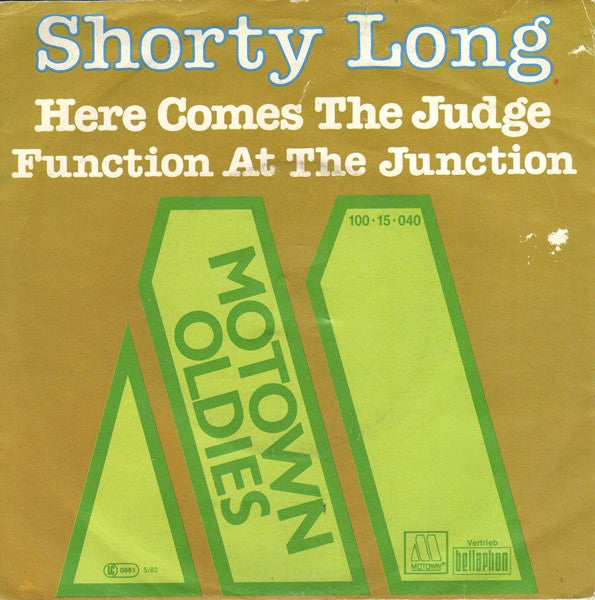 Shorty Long (2) : Here Comes The Judge / Function At The Junction (7", Single)