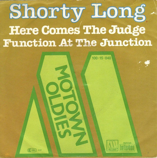 Shorty Long (2) : Here Comes The Judge / Function At The Junction (7", Single)