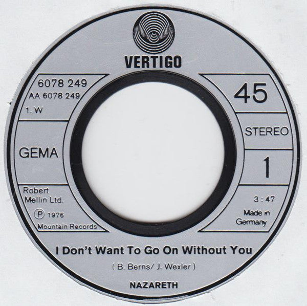 Nazareth (2) : I Don't Want To Go On Without You (7", Single)