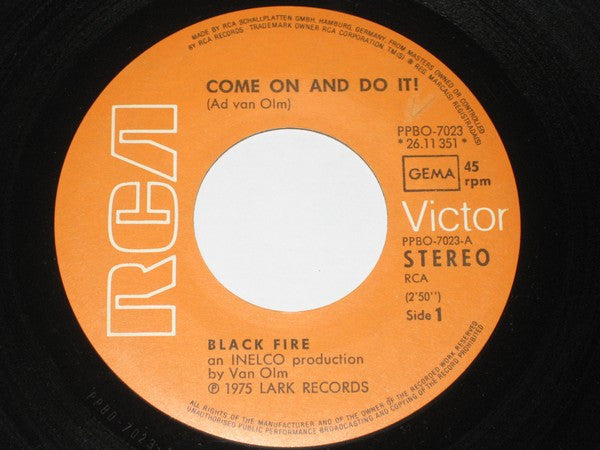 Black Fire (3) : Come On And Do It  (7", Single)