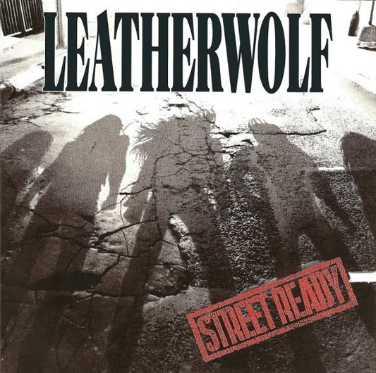 Leatherwolf : Street Ready (LP, Album)