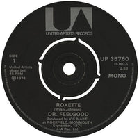 Dr. Feelgood : Roxette (7", Single, Mono)