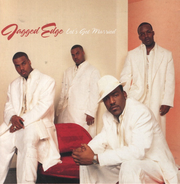 Jagged Edge (2) : Let's Get Married (12")