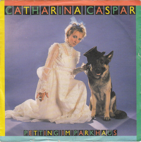Catharina Caspar : Petting Im Parkhaus (7", Single)
