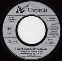 Huey Lewis & The News : Doing It All For My Baby (7", Single)