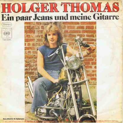 Holger Thomas : Ein Paar Jeans Und Meine Gitarre (7", Single)