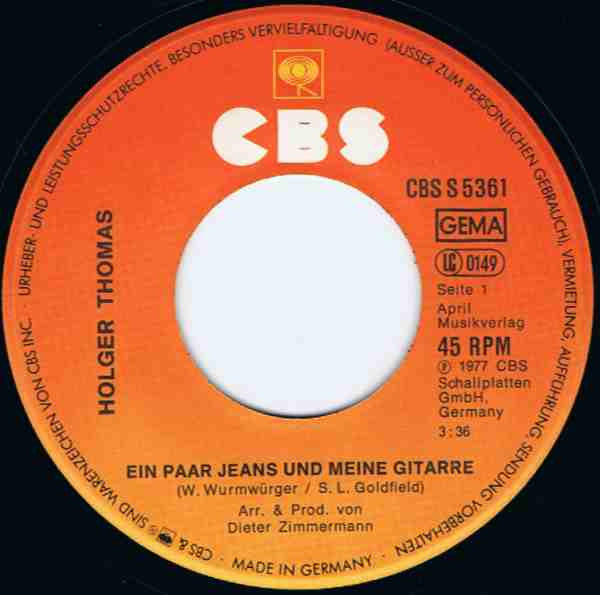 Holger Thomas : Ein Paar Jeans Und Meine Gitarre (7", Single)