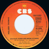 Holger Thomas : Ein Paar Jeans Und Meine Gitarre (7", Single)
