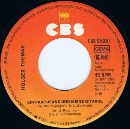 Holger Thomas : Ein Paar Jeans Und Meine Gitarre (7", Single)