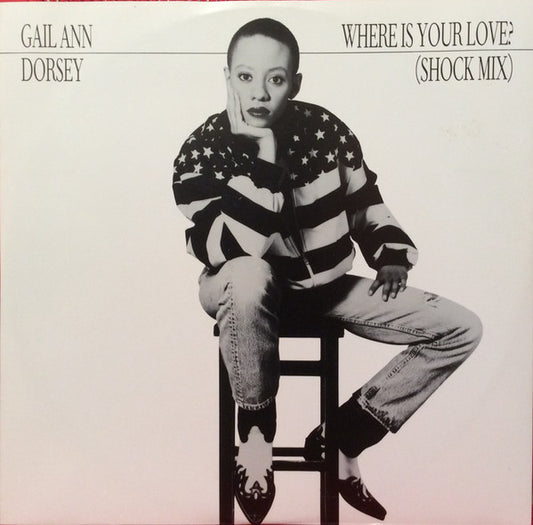 Gail Ann Dorsey : Where Is Your Love? (Shock Mix) (12")
