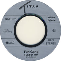 Fun Gang : Just For Fun (7", Single)