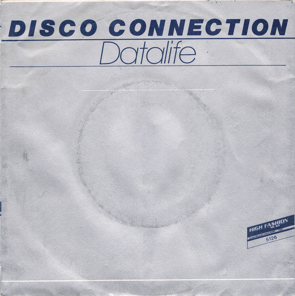 Datalife (2) : Disco Connection (7")