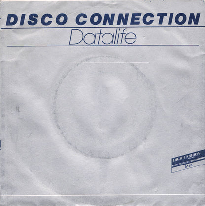 Datalife (2) : Disco Connection (7")