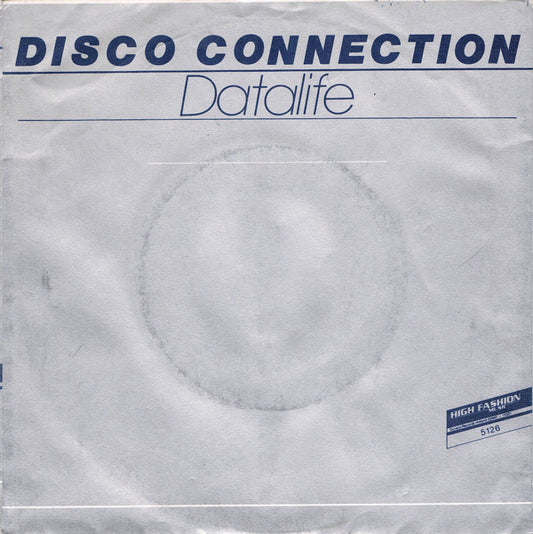 Datalife (2) : Disco Connection (7")