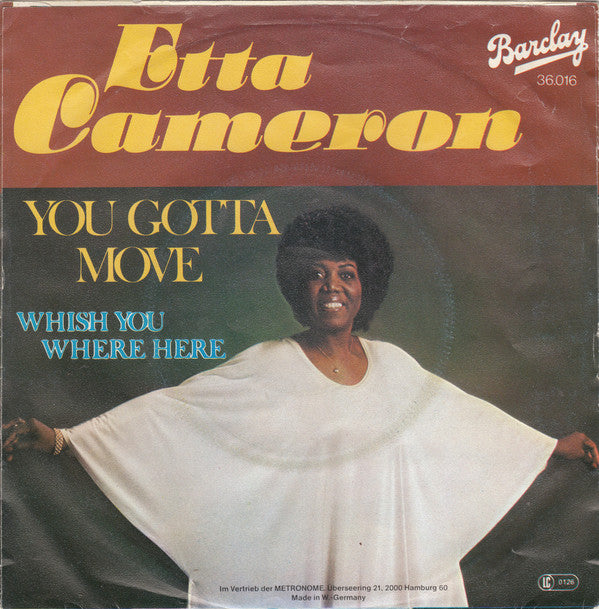 Etta Cameron : You Gotta Move (7", Single)