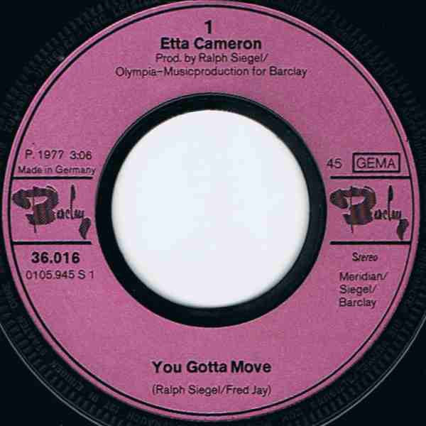 Etta Cameron : You Gotta Move (7", Single)