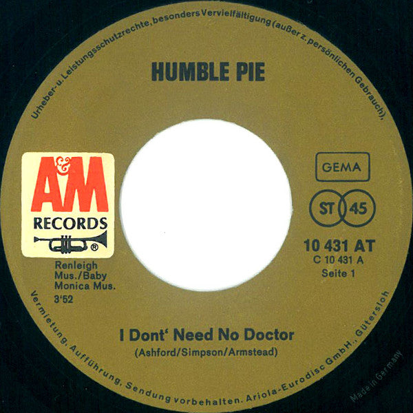 Humble Pie : I Don't Need No Doctor (7", Single)