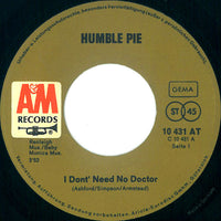 Humble Pie : I Don't Need No Doctor (7", Single)