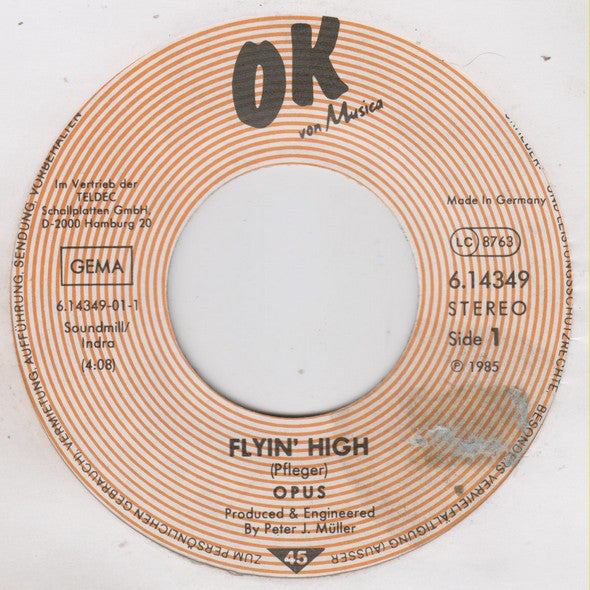 Opus : Flyin' High (7", Single)