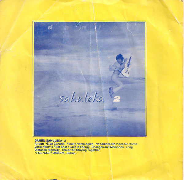 Daniel Sahuleka : Finally Home Again (7", Single)