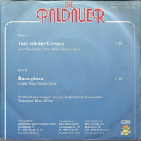 Die Paldauer : Tanz Mit Mir Corinna (7", Single)