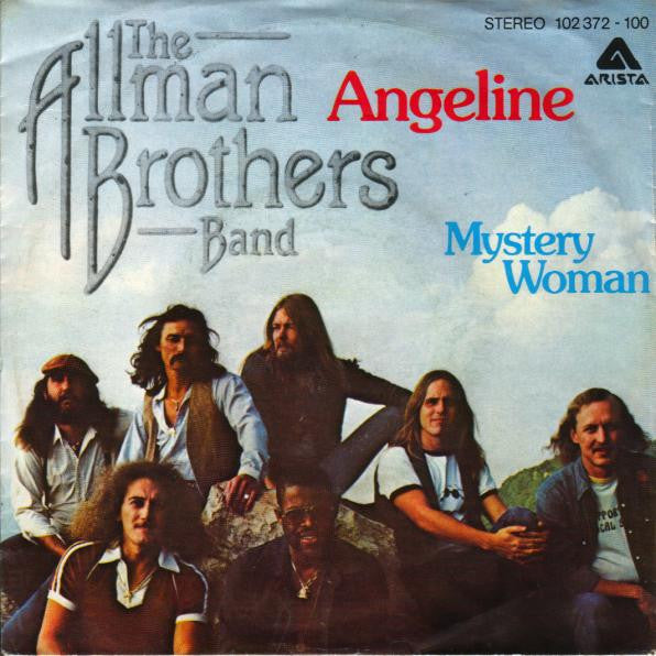 The Allman Brothers Band : Angeline (7", Single)