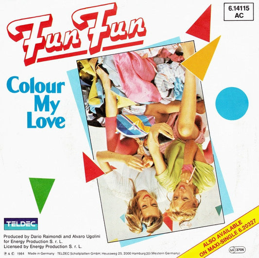 Fun Fun : Colour My Love (7", Single)