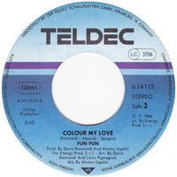 Fun Fun : Colour My Love (7", Single)