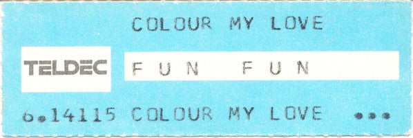Fun Fun : Colour My Love (7", Single)