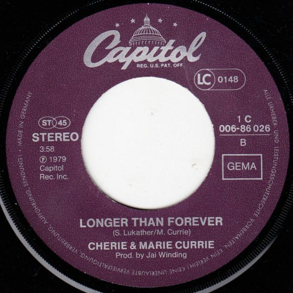 Cherie & Marie Currie : Since You've Been Gone (7", Single)