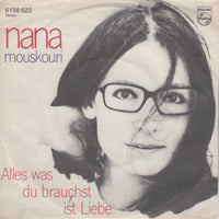 Nana Mouskouri : Alles Was Du Brauchst Ist Liebe (7", Single)