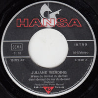 Juliane Werding : Wenn Du Denkst Du Denkst Dann Denkst Du Nur Du Denkst (7", Single)