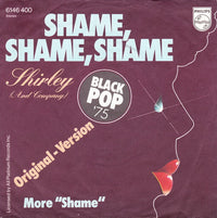 Shirley (And Company)* : Shame, Shame, Shame (Original-Version) (7", Single)