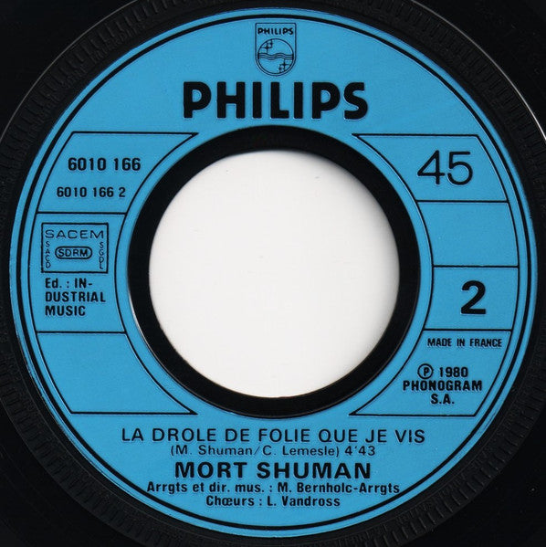 Mort Shuman : Machines / La Drôle De Folie Que Je Vis (7", Single)