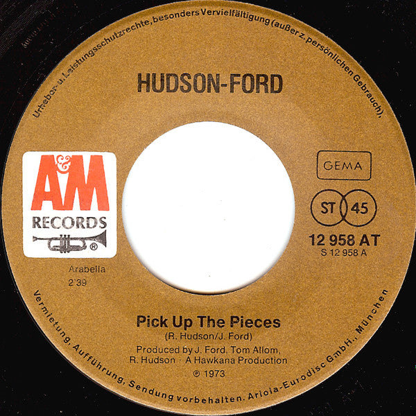 Hudson-Ford : Pick Up The Pieces / This Is Not The Way (To End A War Or To Die) (7", Single)