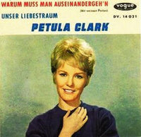 Petula Clark : Warum Muss Man Auseinandergeh'n (Mit Weissen Perlen) (7", Single)