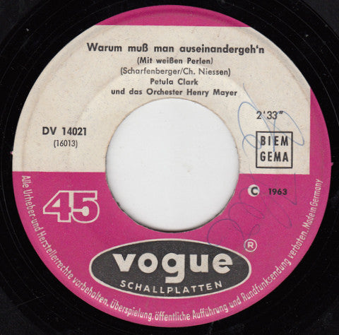 Petula Clark : Warum Muss Man Auseinandergeh'n (Mit Weissen Perlen) (7", Single)