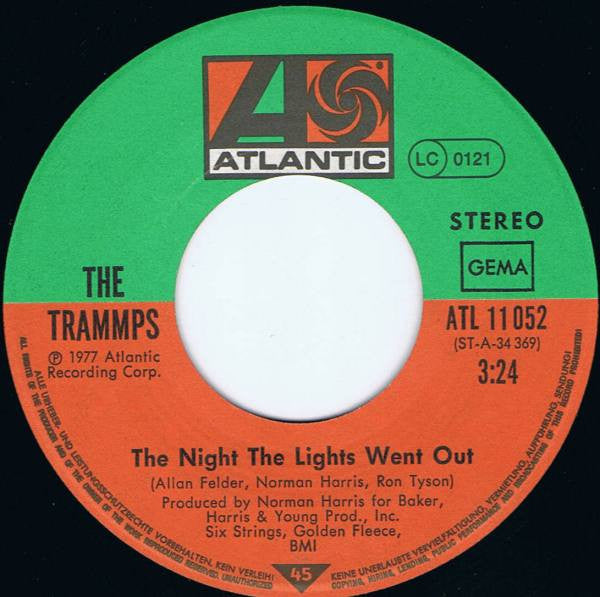 The Trammps : The Night The Lights Went Out (7", Single)