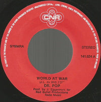 Dr. Pop (2) : World At War (7", Single)