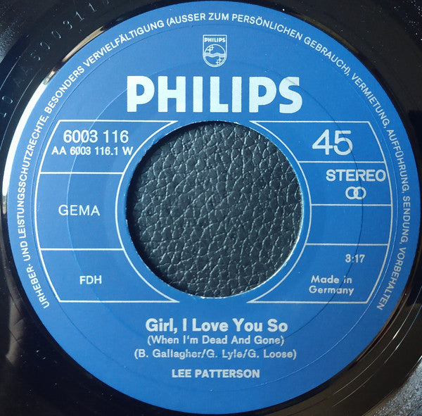Lee Patterson (2) : Girl, I Love You So (7", Single)